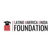 latino america unida foundation, inc.