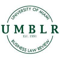 university of miami business law review