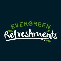 evergreen refreshments