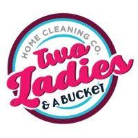 two ladies & a bucket logo image