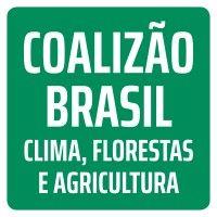 coalizão brasil clima, florestas e agricultura