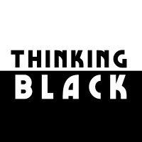 thinking black