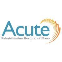 acute rehabilitation hospital of plano (formerly accel rehabilitation hospital of plano)