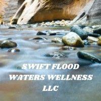 swift flood waters wellness llc