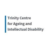 trinity centre for ageing and intellectual disability