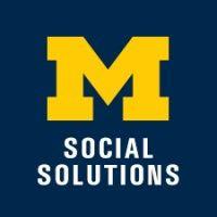 university of michigan center for social solutions