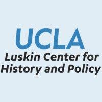 ucla luskin center for history and policy