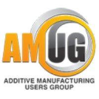 amug (additive manufacturing users group)