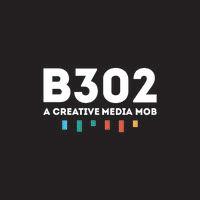 b302, a creative media mob