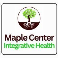 the maple center for integrative health