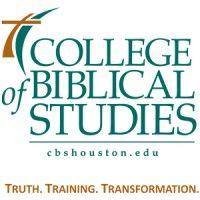 college of biblical studies - houston