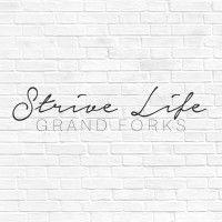 strive life grand forks