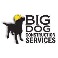 big dog construction services, inc.