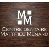 centre dentaire matthieu ménard