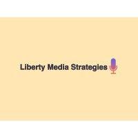 liberty media strategies