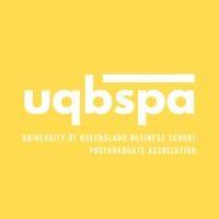 the university of queensland business school postgraduate association (uqbspa)