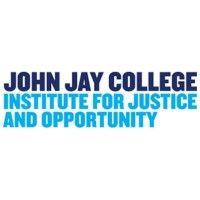 john jay college institute for justice and opportunity