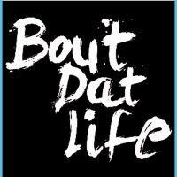 bout dat life entertainment logo image