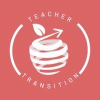 teacher transition: work opportunities for teachers beyond the classroom logo image