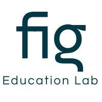 fig education lab