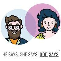 he says she says god says