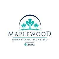 maplewood rehabilitation & nursing center