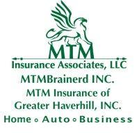 mtm insurance associates, llc, mtmbrainerd inc., mtm insurance of greater haverhill inc.