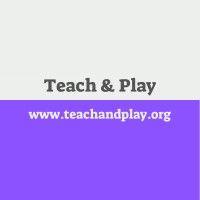 teach & play