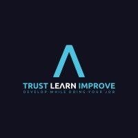 trust learn improve - develop while doing your job