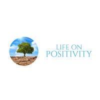 life on positivity