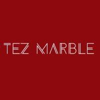 tez marble