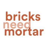 bricks need mortar logo image