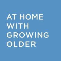 at home with growing older