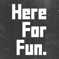 we are here for fun. logo image