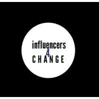 influencers for change