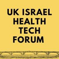 uk israel healthtech forum