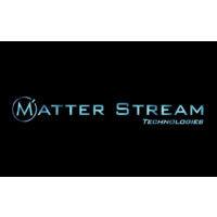 matter stream technologies