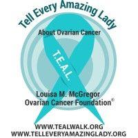 tell every amazing lady about ovarian cancer