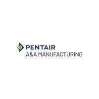 pentair - a&a manufacturing logo image