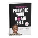 logo of Promote Your D Mn Self The 3 Personal Branding Mistakes To Avoid That Nearly Destroyed My Career