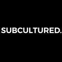 subcultured.