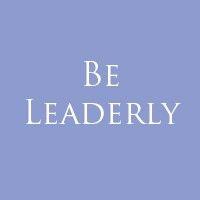 be leaderly