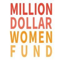 million dollar women fund