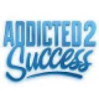 addicted2success