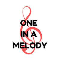 one in a melody