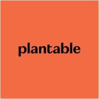 plantable®