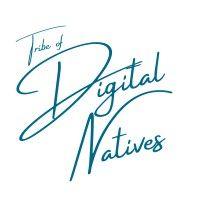 tribe of digital natives