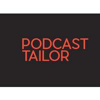 podcast tailor