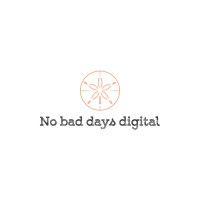 no bad days digital