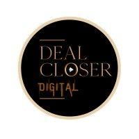 deal closer digital